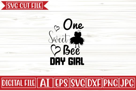 Download One Sweet Bee Day Girl Svg Design - Premium Bundle