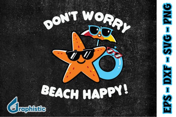 Download Don't Worry Beach Happy Funny Puns SVG - Funny Collection
