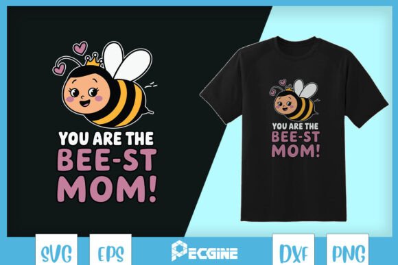Download You Are the Best Mom Funny Puns SVG - Funny Collection