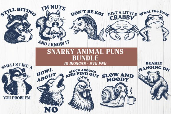 Download Snarky Animal Puns Funny SVG PNG Bundle - Funny Collection