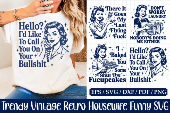 Download Trendy Vintage Retro Housewife Funny SVG - Funny Collection